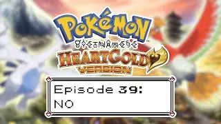 NO | Episode 39 | Pok&eacute;mon Viet HG/SS [Vietnamese Crystal Remake]