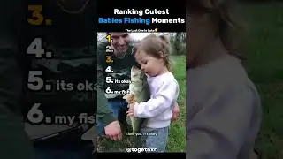 Ranking Cutest Babies Fishing Moment #funny #shorts #cute #fishing #baby