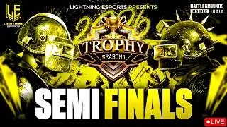 [ Hindi ] TROPHY SERIES S1||  SEMIFINALS || G3 AND G4