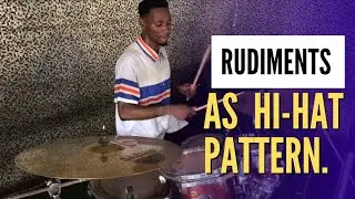 How To Use Rudiments as Hi-Hat Pattern on Grooves. -  DRUM LESSON!