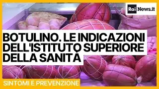 Botulino. Le indicazioni dell'Istituto superiore della Sanità