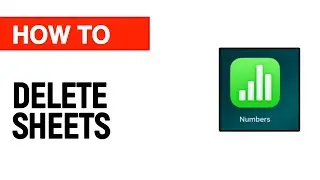 How to Delete Sheets in Apple Numbers