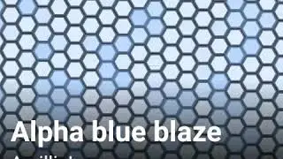 Alpha Blue Blaze
