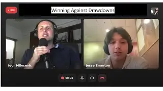Winning Against Drawdowns: Jesse Emerton&rsquo;s Risk Management Techniques!