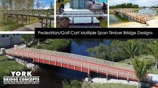 Pedestrian & Golf Cart Multiple Span Timber Bridge Designs | 85 PSF up to 2 Ton | Download CAD Files
