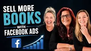 Episode 39: Facebook Ads for Authors: More Tips to Increase Book Sales