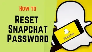Reset Snapchat Password | Snapchat Mobile App | Forgot Snapchat Password