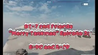 BT-7 and Friends 