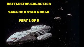 Recap of the 1978 Battlestar Galactica pilot episode 