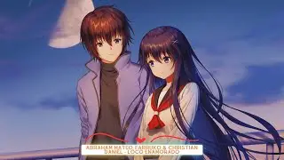 【Nightcore】→ Loco Enamorado