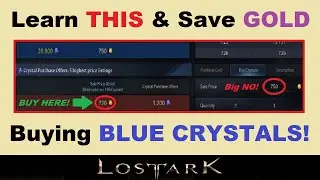Learn This & ~SAVE GOLD~ Buying *BLUE CRYSTALS!* in Lost Ark!.. (Crystal Exchange Tips in Lost Ark)