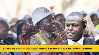 President Ruto Destroys Ndindi Nyoro Over Safaricom Sale & KPC Remarks!&rdquo;