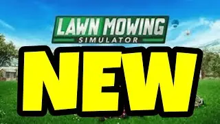 THE NEW LAWN MOWING SIM **INTENSE**