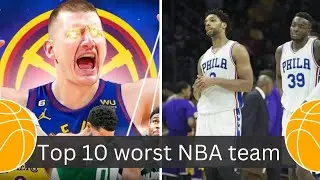 Top 10 Worst NBA Teams in History: A Look Back at the Struggles!