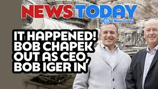 IT HAPPENED! Bob Chapek Out as CEO, Bob Iger In