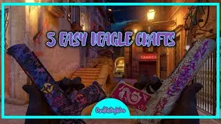 5 EASY DEAGLE CRAFTS I CS2