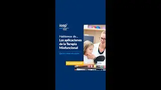 Hablemos de... Las aplicaciones de la terapia miofuncional