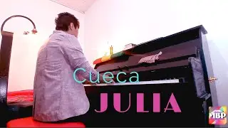 Julia - Cueca - Sime&oacute;n Roncal - M&uacute;sica Boliviana en Piano