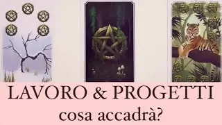 Lavoro & Progetti💰💰💰Cosa accadrà?🔮#tarocchi #tarocchilavoro