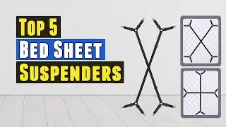 Top 5 Best Bed Sheet Suspenders 2021