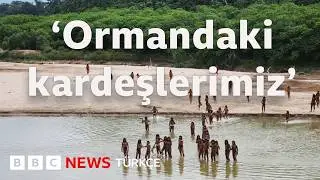 D&uuml;nyadan soyutlanmış bir Amazon kabilesini koruma m&uuml;cadelesi
