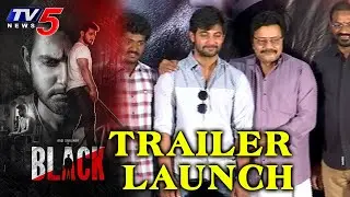 Aadi Sai Kumar's Black Movie Trailer Launch Press Meet | TV5 Tollywood
