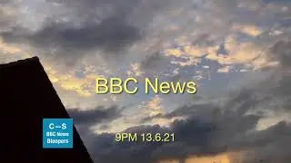 BBC News Blooper - Rigged intro 9pm 13.6.21