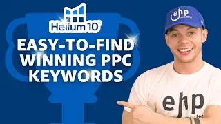 Find Winning PPC Keywords For Amazon Ads! (Helium 10 Mastery)