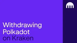 How to withdraw Polkadot (DOT) on Kraken