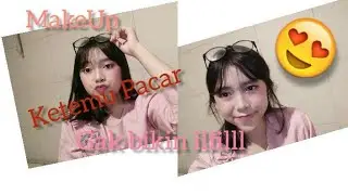 Tutorial MakeUp NgeDate Ketemu Pacar 💜