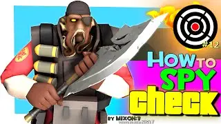 TF2: How to spy check #12 [Epic WIN]