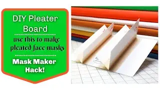 Make your own Pleater Board - DIY Tutorial - perfect for pleated face masks