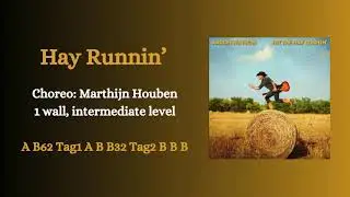 Hay Runnin&rsquo; - Line Dance (Marthijn Houben - September 2024)