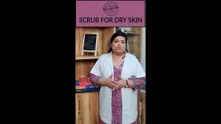 Best Natural Face Scrub for Dry Skin