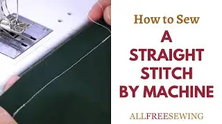 How to Straight Stitch With a Sewing Machine