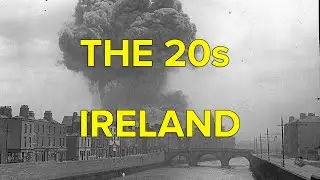 1920s Ireland: From Civil War to Free State