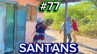 SANTANS EPIZOD 77( Woodjina,Lala,Bigo,Anatès,André,Bob,Emma,Magre,Shelda,James,Viktim…)