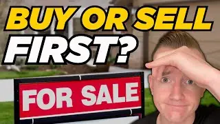 How to Buy a New Home First Before You Sell (Avoid THIS Mistake!)
