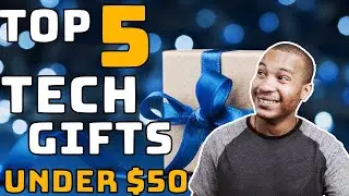 Tech Gift Ideas Under $50 - 2021
