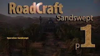 🔴LIVE | ROADCRAFT | 4K Ultra | Sandswept part 1