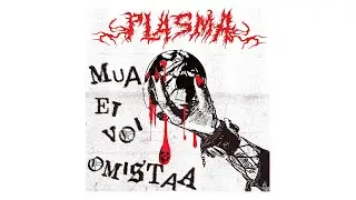 PLASMA - 