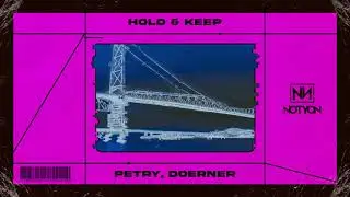 Petry, Doerner - Hold & Keep