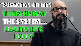 Sovereign Citizen Overestimates His Knowledge &mdash; The Court Exposes Every Legal Flaw
