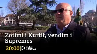 Zotimi i Kurtit, vendim i Supremes - 30.12.2025 - Klan Kosova