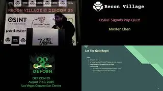 Викторина по сигналам OSINT! &ndash; Мастер Чен &ndash; Разведывательная деревня 2025 @ DEFCON 33