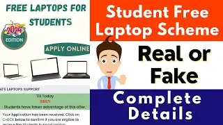 Student Free Laptop Scheme 2024 | Real or Fake | Free Laptops For Students | WhatsApp Link | Reality
