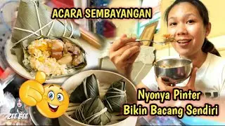 NYONYA BIKIN BACANG SENDIRI BUAT SEMBAYANGAN ‼️ VLOG TKW TAIWAN
