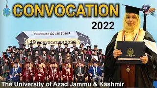 Highlights 19th Convocation Ceremony 2022 / The University of Azad Jammu & Kashmir /MD Production