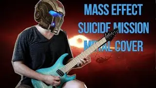 Mass Effect - Suicide Mission (Metal Cover)
