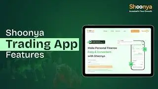 Shoonya Trading App Features | Explore New Features in Shoonya Trading App
